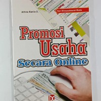 Seri Wirausahawan Muda : PROMOSI USAHA SECARA ONLINE