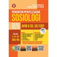 PENUNTUN PENYELESAIAN SOSIOLOGI : AKM & SK, US/ USP