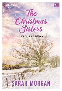 HARLEQUIN: REUNI BERSALJU (THE
CHRISTMAS SISTERS)