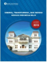 SINERGI TRANSFORMASI DAN INOVASI MENUJU INDONESIA MAJU