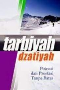 TARBIYAH DZATIYAH