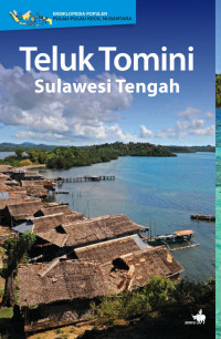 TELUK TOMINI : SULAWESI TENGAH