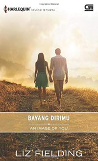 HARLEQUIN: BAYANG DIRIMU (AN IMAGE
OF YOU)