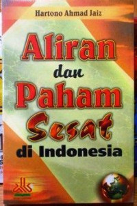 ALIRAN DAN PAHAM SESAT DI INDONESIA