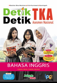Image of Detik-Detik TKA Asesmen Nasional Bahasa Inggris SMA/MA/SMK/MAK
