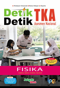 Image of Detik-Detik TKA Asesmen Nasional Fisika SMA/MA/SMK/MAK