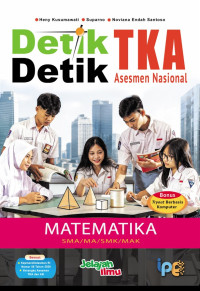 Image of Detik-Detik TKA Asesmen Nasional Matematika SMA/MA/SMK/MAK