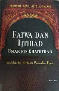 FATWA DAN IJTIHAD UMAR BIN KHATHTHAB