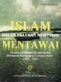 ISLAM DALAM PELUKAN MUHTADIN MENTAWAI