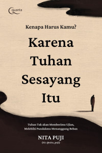 Image of Kenapa harus kamu? karena Tuhan sesayang itu