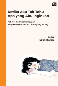 KETIKA AKU TAHU APA YANG AKU INGIN KAN