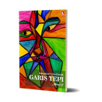 Kumpulan Cerita Pendek : Garis Tepi