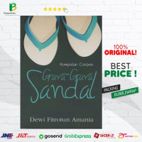 Kumpulan Cerpen : Gara-Gara Sandal