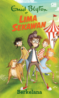 Image of Lima Sekawan: Berkelana = Five Go Off In A Carnavan