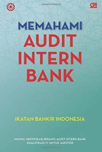 MEMAHAMI AUDIT INTERN BANK