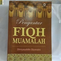 PENGANTAR FIQH MU'AMALAH