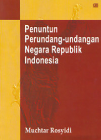 PENUNTUN PERUNDANG-UNDANGAN NEGARA REPUBLIK INDONESIA