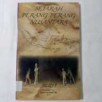 SEJARAH PERANG-PERANG NUSANTARA JILID 1