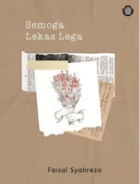 SEMOGA LEKAS LEGA