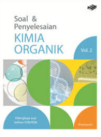 SOAL & PENYELESAIAN KIMIA ORGANIK VOL 2