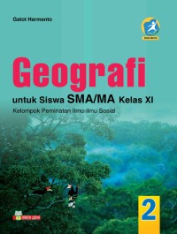 Geografi : untuk SMA/ MA Kelas XI