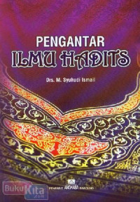 PENGANTAR ILMU HADITS