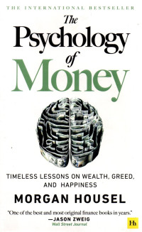 THE PSYCHOLOGY OF MONEY